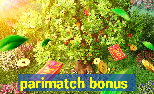 parimatch bonus